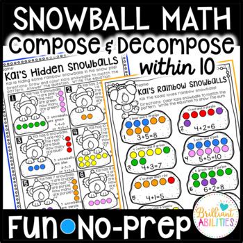 Winter Snowball Math Worksheets Compose And Decompose Numbers Within