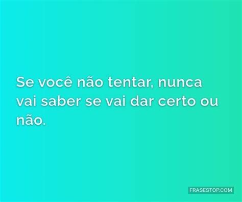 Palavras De Motivação Frasestop