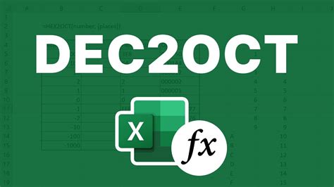 Convert Decimal Numbers To Octal Excel Dec2oct Function Youtube