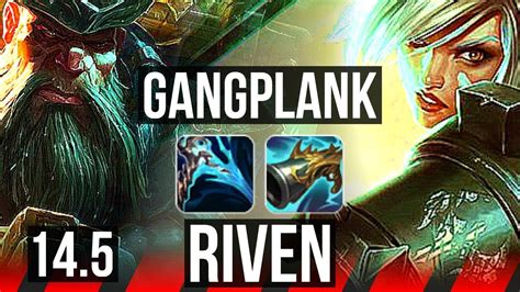 Gangplank Vs Riven Top 9 1 7 800 Games Dominating Br