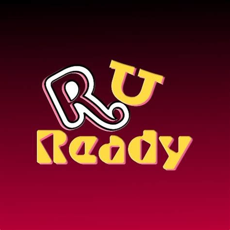 R U Ready YouTube