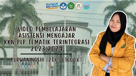 Kkn Plp Tematik Terintegrasi 49 Video Pembelajaran Asisten Mengajar