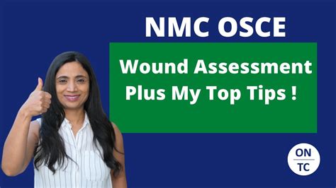 NMC OSCE Wound Assessment YouTube