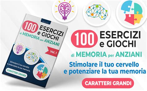 Esercizi E Giochi Di Memoria Per Anziani Libro Di Attivit Per