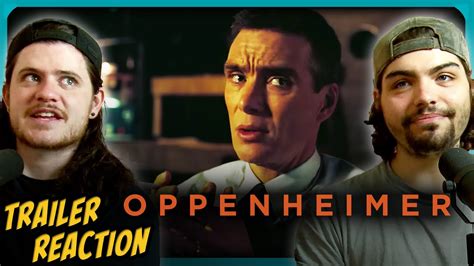 Oppenheimer New Trailer REACTION YouTube