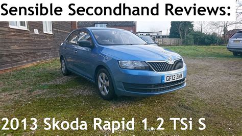 Sensible Secondhand Reviews Skoda Rapid Tsi S Lloyd Vehicle