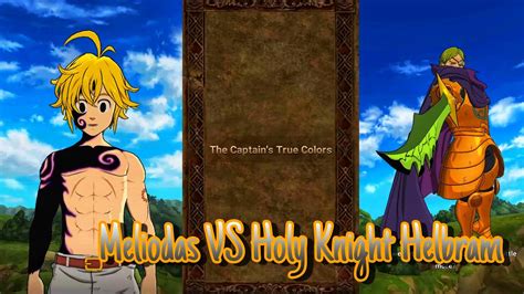 7ds Meliodas Vs Holy Knight Helbram The Moments We Remember Ep2 Clips