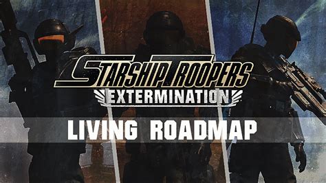 Starship Troopers Extermination Roadmap 2023 Gamer Digest