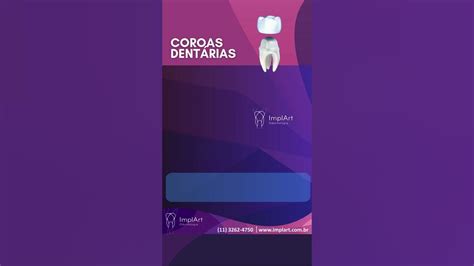 Coroa Dentaria Veja Como O Dente Precisa Ser Preparado Para Receber A Coroa Clinicaimplart