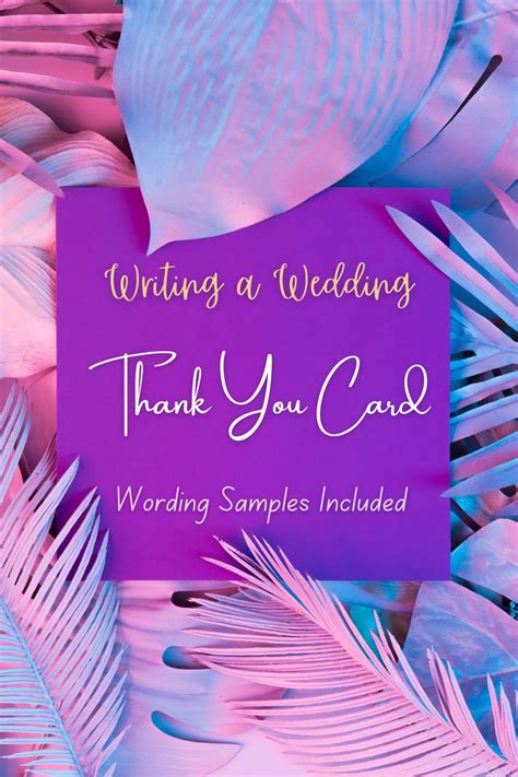 Wedding Thank You Card Wording Samples And Etiquettes Do And Dont