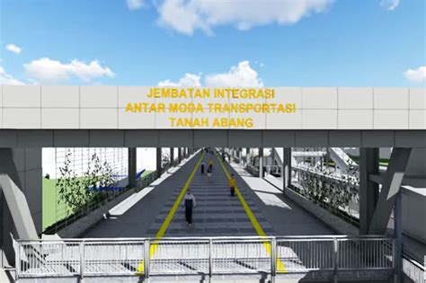 Hari Ini Dki Akan Soft Launching Sky Bridge Tanah Abang