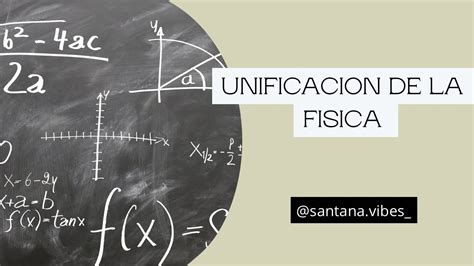 Unificación De La Física Youtube