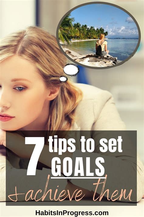 7 Tips On How To Set Goals And Actually Achieve Them Habitsinprogress