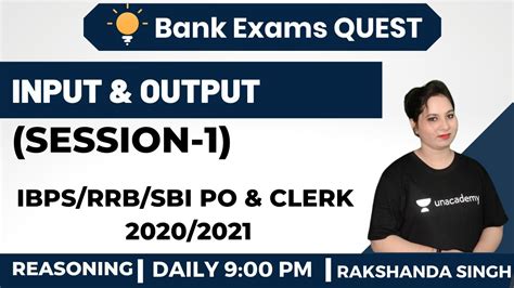 Input Output Session Reasoning Target Ibps Rrb Sbi Po Clerk