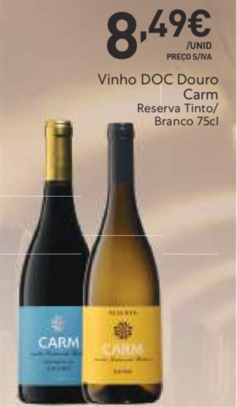 Promoção Vinho DOC Douro Carm Reserva Tinto Branco 75cl em Recheio