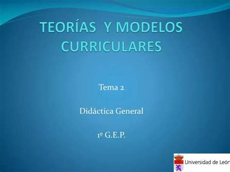 PPT TEORÍAS Y MODELOS CURRICULARES PowerPoint Presentation free