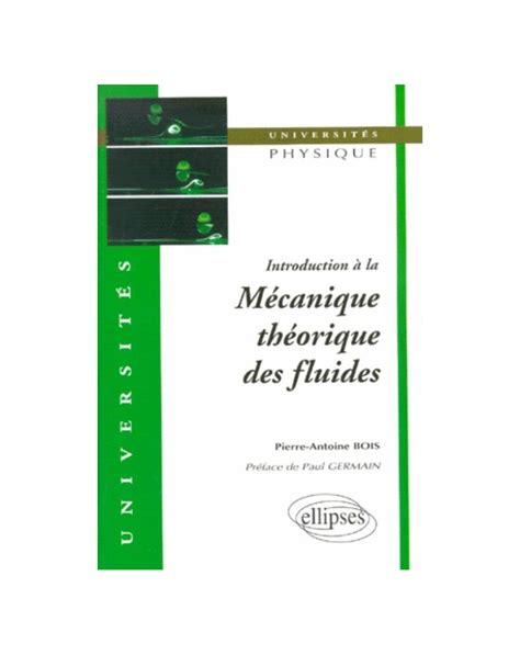 Introduction à la mécanique théorique des fluides