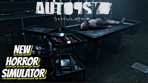 Scariest Simulator Game I Autopsy Simulator I Full Gameplay And