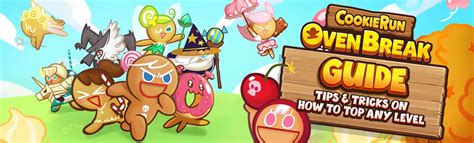 Cookie Run Ovenbreak - Play Tips To Remember in the Game