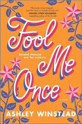 Fool Me Once (Fool Me Once #1) by Ashley Winstead | Goodreads