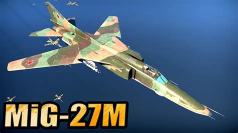 MiG 27M Update Direct Hit Dev Server War Thunder YouTube