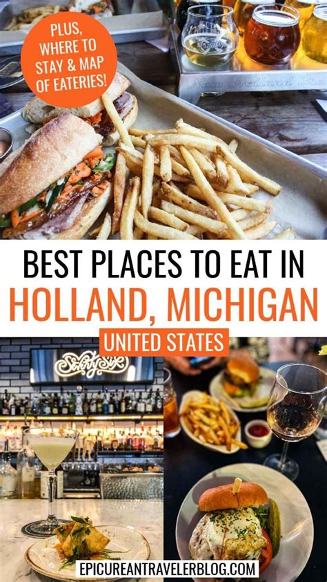 Best Restaurants In Holland Michigan Top Local Spots With Map In