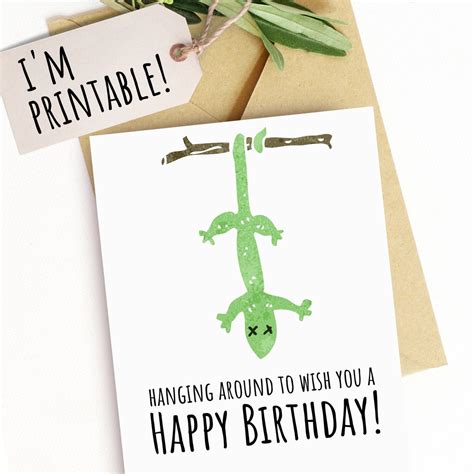 Printable Happy Birthday Card Lizard Just Hanging Around Card For Kids