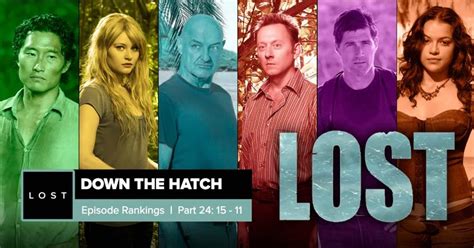 Lost: Down The Hatch Episode Rankings Part 24: 15 - 11