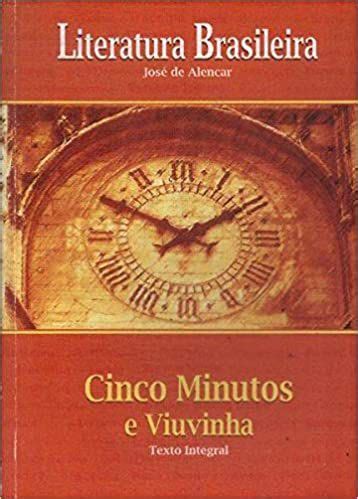 Cinco Minutos E Viuvinha Alencar Jose De Casa Da Cultura Livraria E