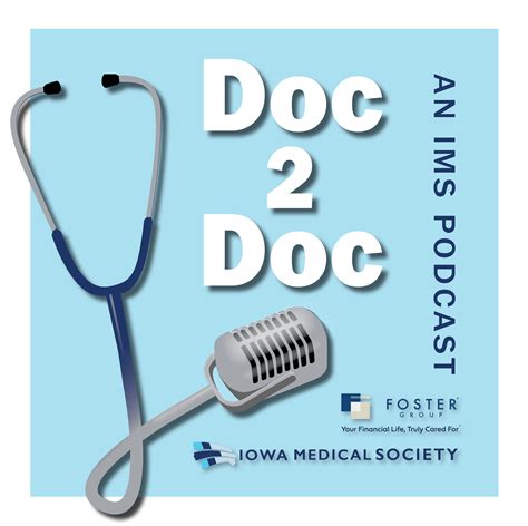Doc 2 Doc Podcast - Iowa Medical Society