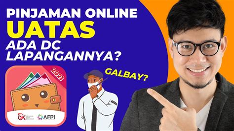 Apakah Aplikasi Pinjaman Online Uatas Ada Dc Lapangannya Resiko Galbay