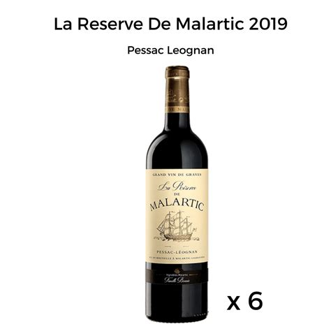 La Reserve De Malartic Pessac Leognan