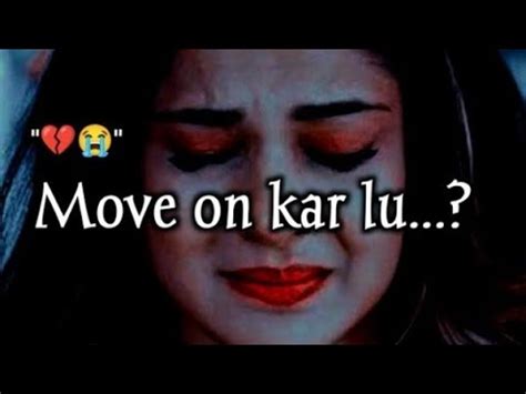 Finally Move On Kar Liye Mein Bhi Move On Kaise Kare Akki