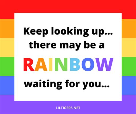 85 Best Rainbow Quotes and Sayings to Inspire - Lil Tigers