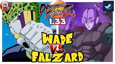 DBFZ Falzard Vs Wade TGohan Cell GokuSSJ Vs Kefla Hit A18 YouTube