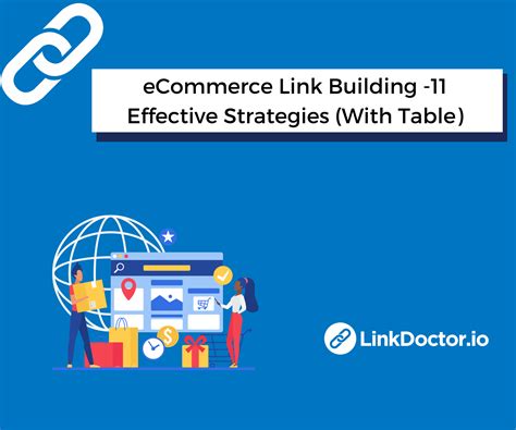 Ecommerce Link Building 11 Effective Strategies With Table