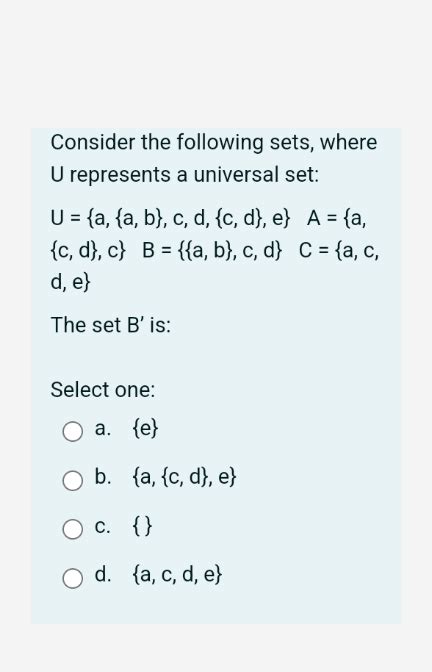 Consider The Following Sets Where U Represents A