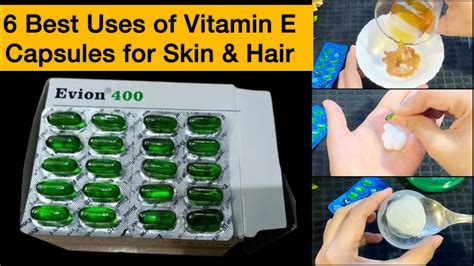 Benefits Uses Of Vitamin E Capsules How To Use Evion 400 Mg For