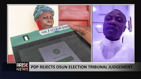 Pdp Rejects Osun Election Tribunal Judgement Youtube