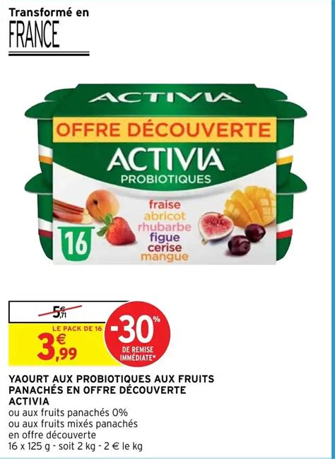 Promo YAOURT AUX PROBIOTIQUES AUX FRUITS PANACHÉS EN OFFRE DÉCOUVERTE