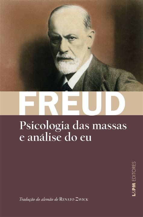 Psicologia Das Massas E AnÁlise Do Eu Sigmund Freud Landpm Pocket A