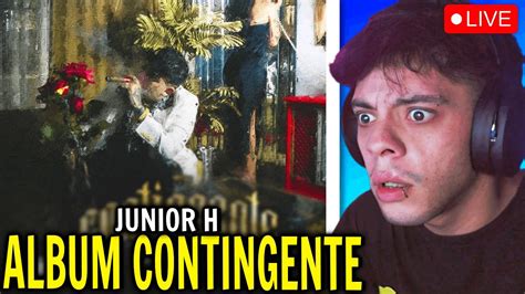 Album De Junior H Contingente Youtube