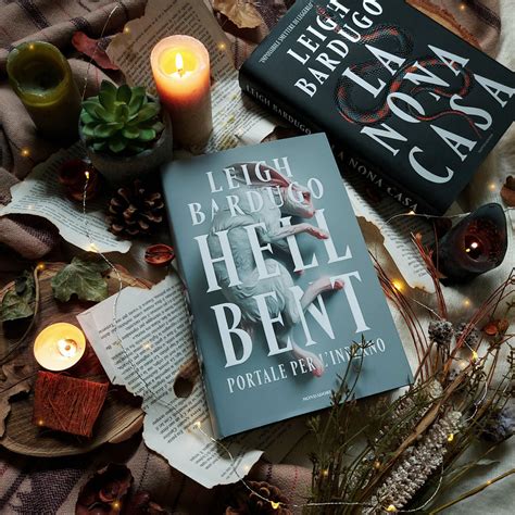 Hell Bent Portale Per L Inferno Di Leigh Bardugo