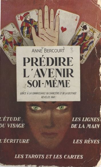 Pr Dire L Avenir Soi M Me Ebook By Anne Bercourt Epub Rakuten Kobo