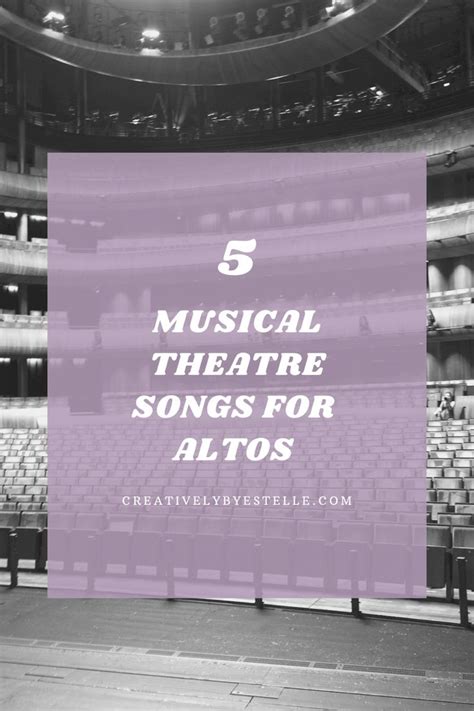 5 Musical Theatre Songs for Altos, Musical Theatre Audition Songs, Audition Songs for Altos in ...