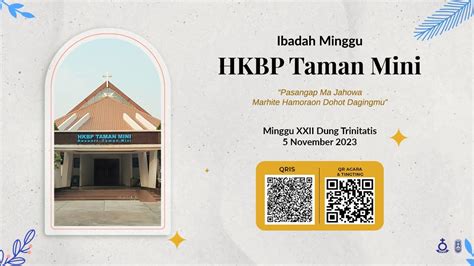 Ibadah Hkbp Taman Mini Minggu November Youtube