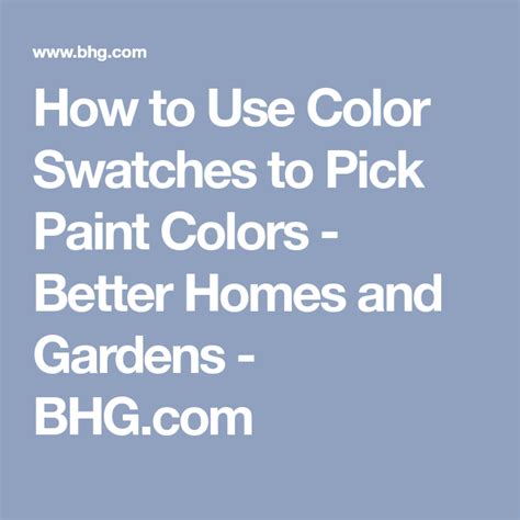 The Secrets To Picking The Best Paint Color From Swatches Picking Paint Colors Perfect Paint