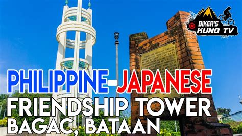 Bagac Friendship Tower Bataan Youtube