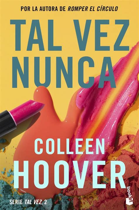 Tal Vez Nunca Maybe Not Spanish Edition Serie Tal Vez Hoover