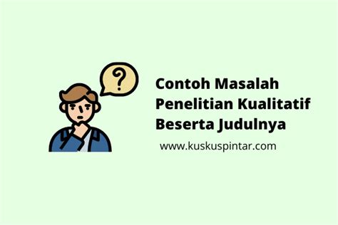 Detail Contoh Masalah Penelitian Kuantitatif Koleksi Nomer 23